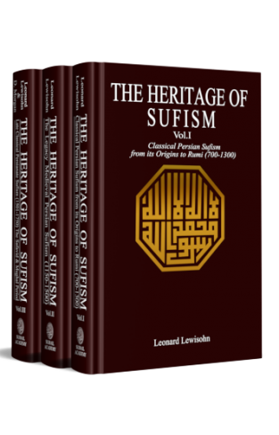 THE HERITAGE OF SUFISM - Volume 1, 2 & 3